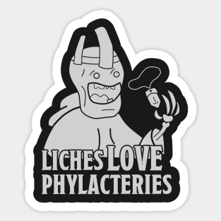 Get that Lich a Phylactery Sticker